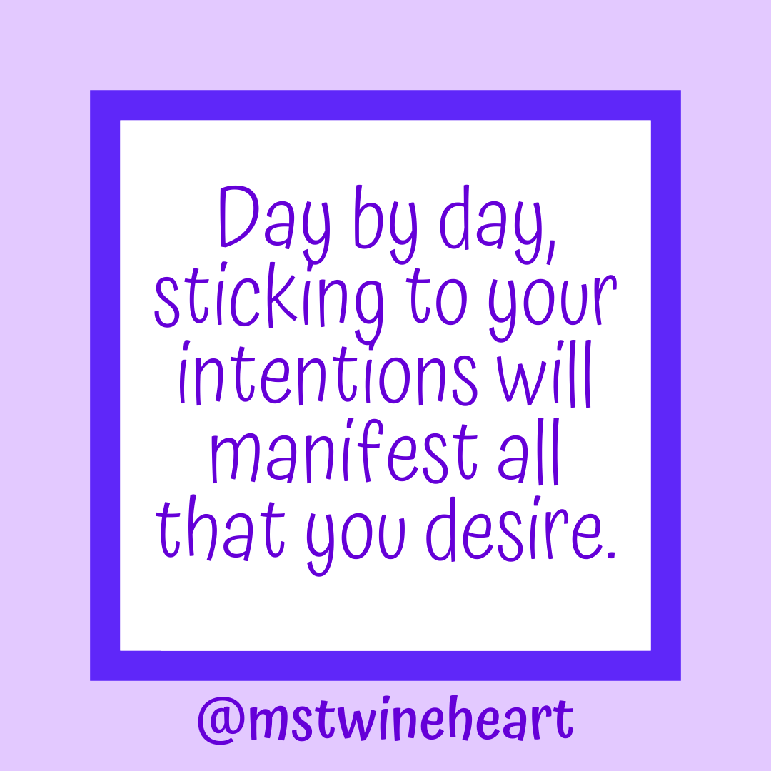 The Power Of Setting Intentions