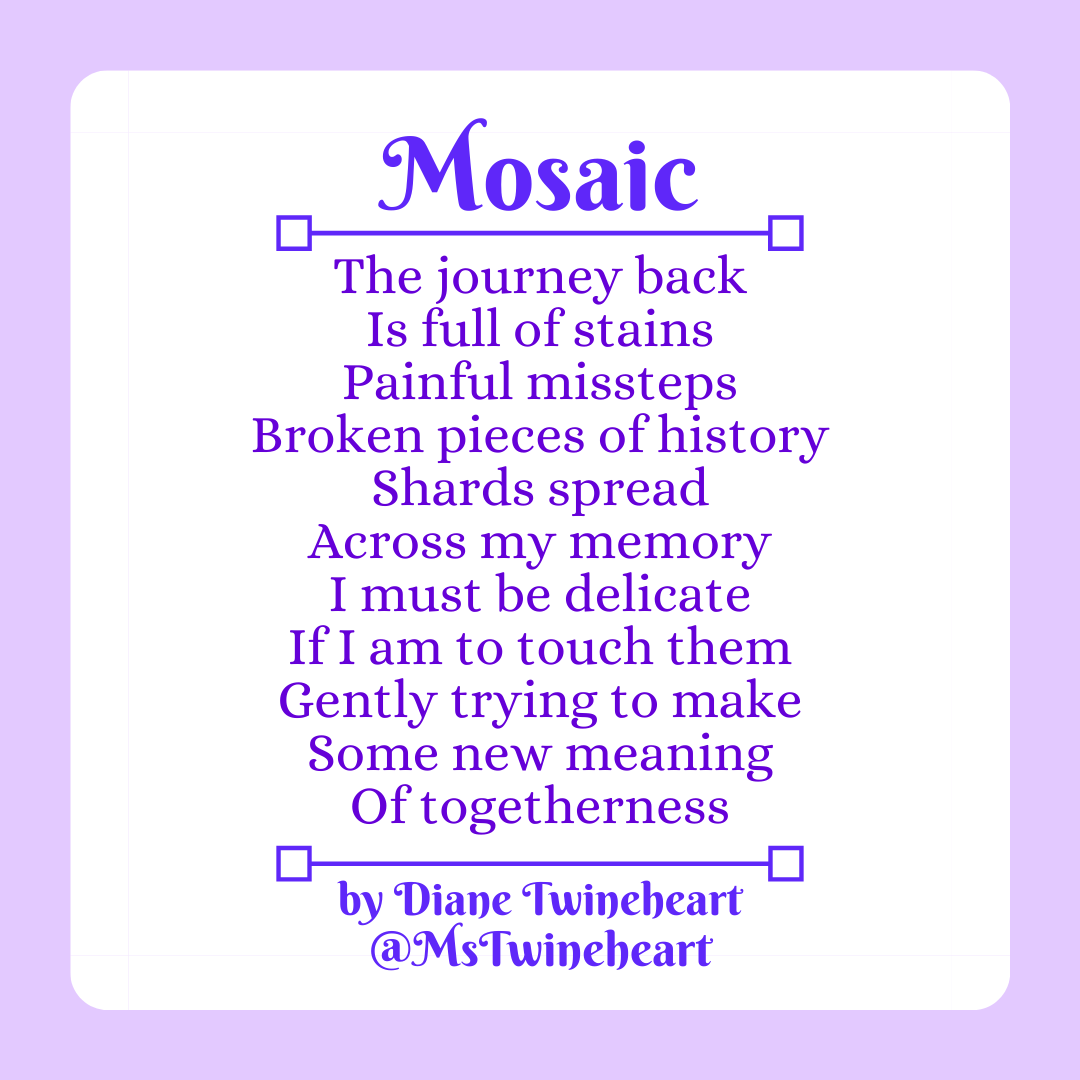 Mosaic, A Poem