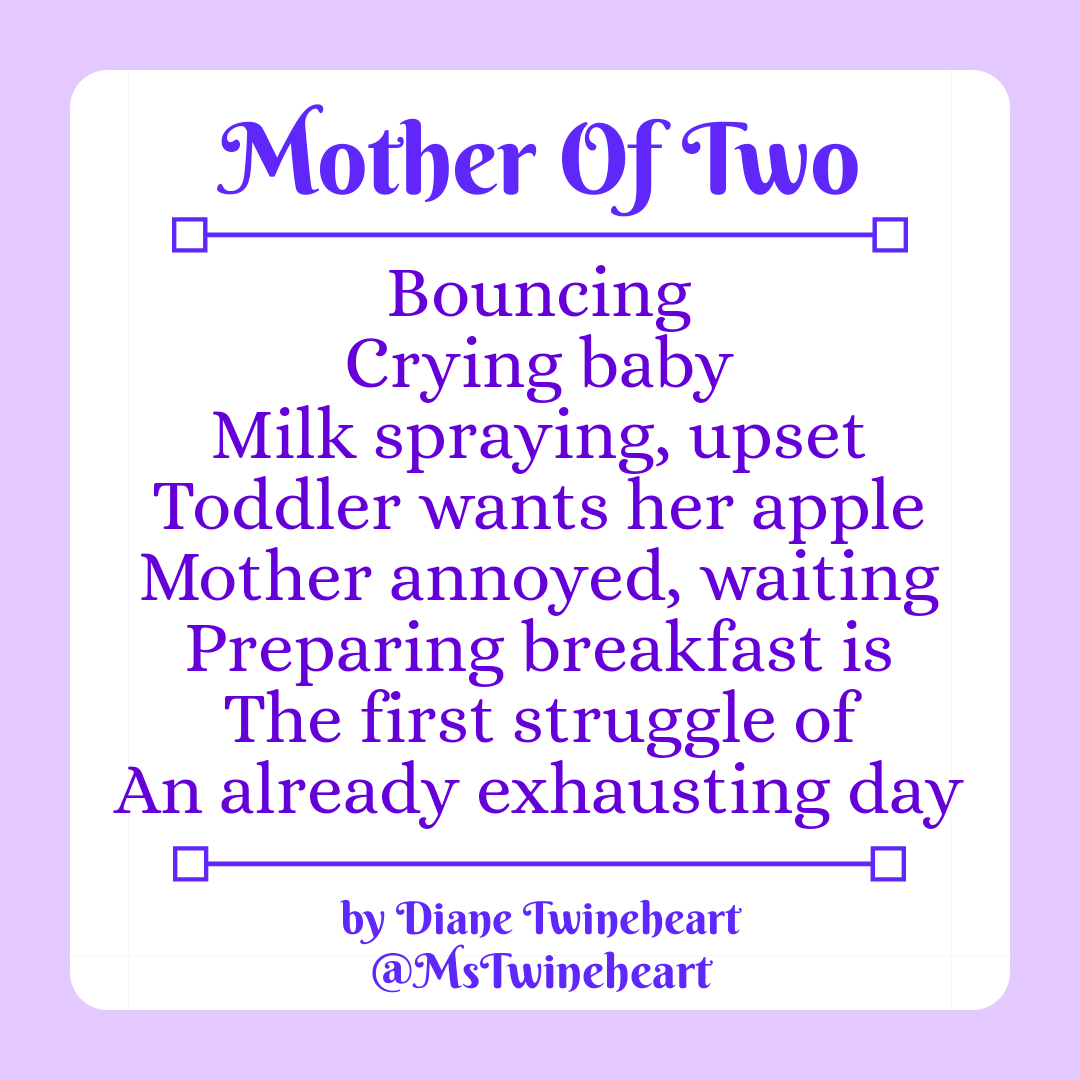 Mother Of Two, A Poem