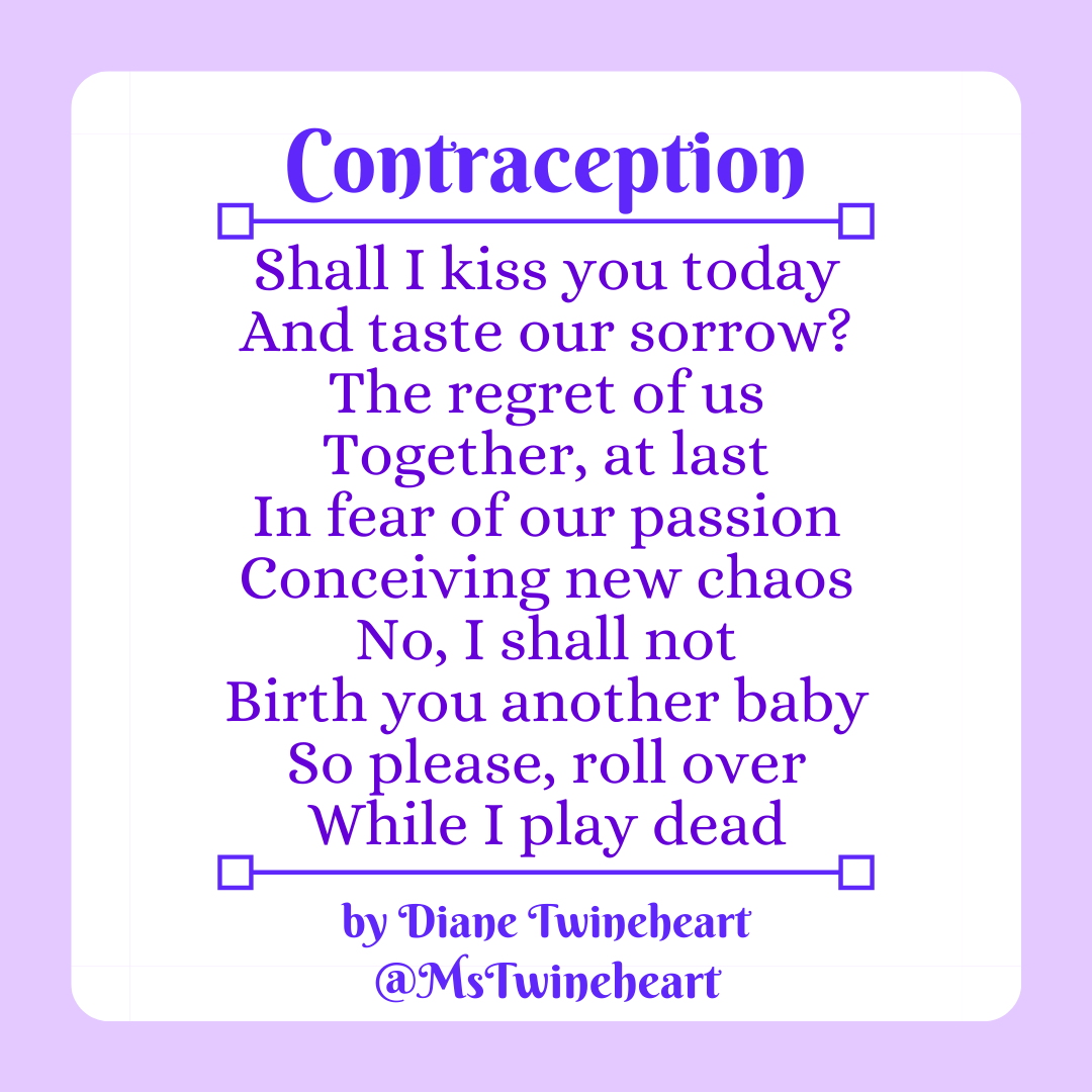 Contraception, A Poem